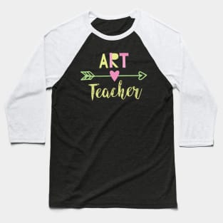 Art Teacher Gift Idea Baseball T-Shirt